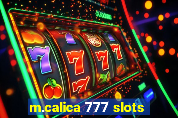 m.calica 777 slots